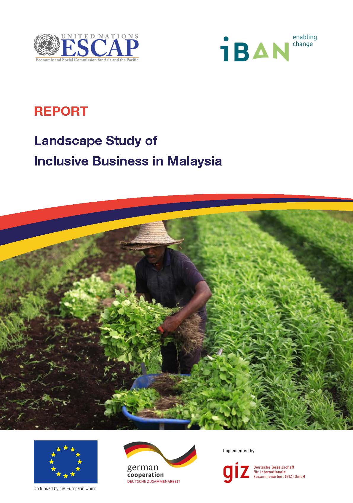 Publication: Landscape Study of Inclusive Business in Malaysia